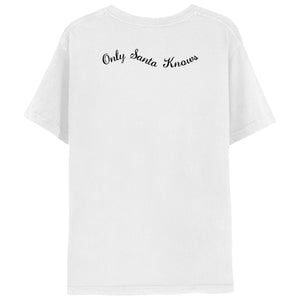 Only Santa Knows Tee - White